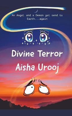 Divine Terror - Aisha Urooj - cover