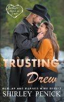 Trusting Drew - Shirley Penick - cover