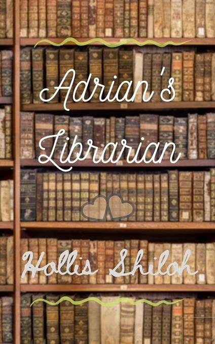 Adrian's Librarian