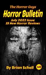 Horror Bulletin Monthly July 2022