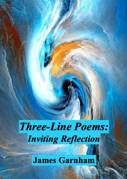 Three-Line Poems: Inviting Reflection