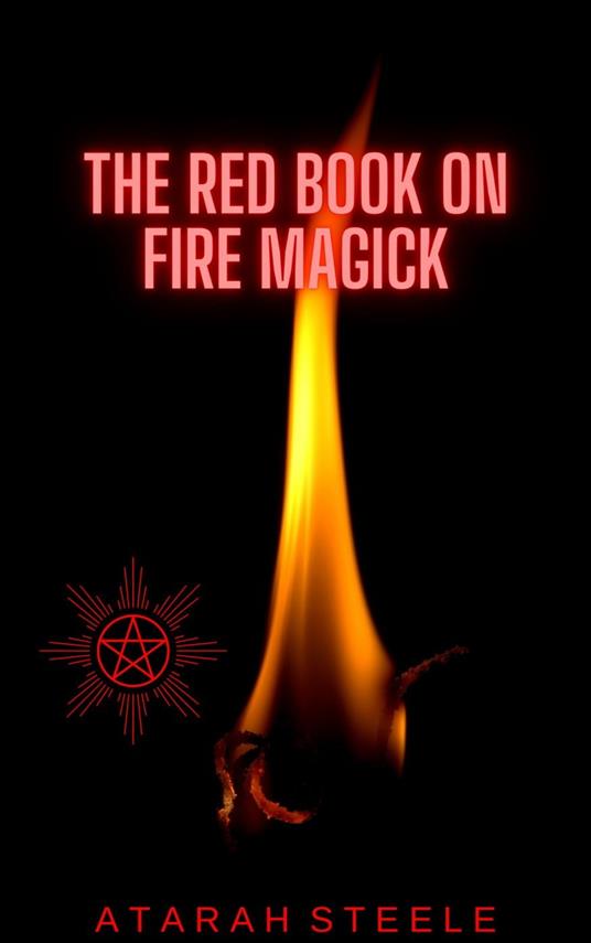 The Red Book on Fire Magick