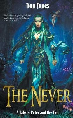 The Never: A Tale of Peter and the Fae - Don Jones - cover