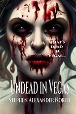 Undead In Vegas