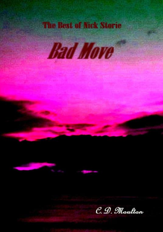 Bad Move