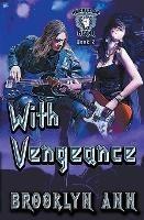With Vengeance - Brooklyn Ann - cover