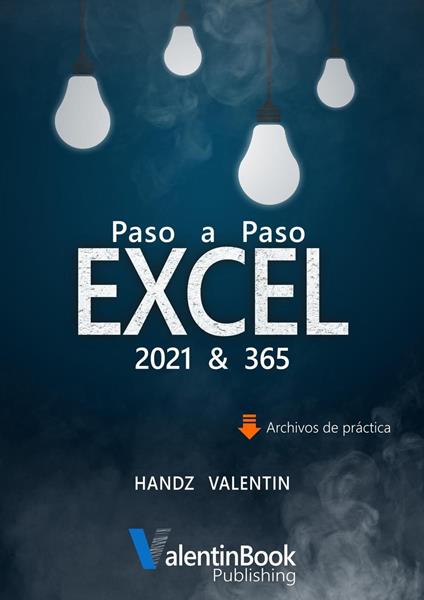 Excel 2021 y 365 Paso a Paso
