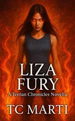 Liza Fury: A Terrian Chronicles Novella