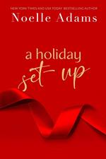 A Holiday Set-Up