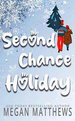 Second Chance Holiday