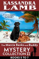 The Marcia Banks and Buddy Mystery Collection II, Books 5-7