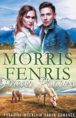 Forever Princess - Morris Fenris - cover