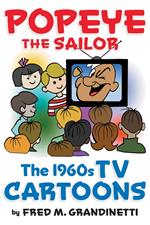 Popeye the Sailor: The 1960s TV Cartoons