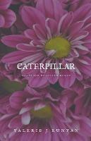 Caterpillar - Valerie J Runyan - cover