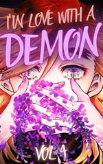 I'm In Love With A Demon Vol 4