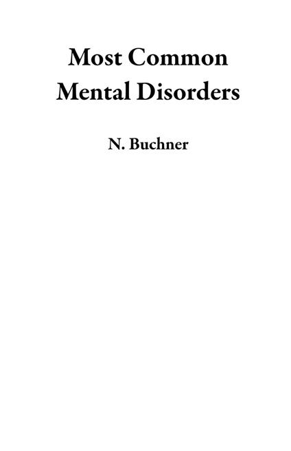 Most Common Mental Disorders