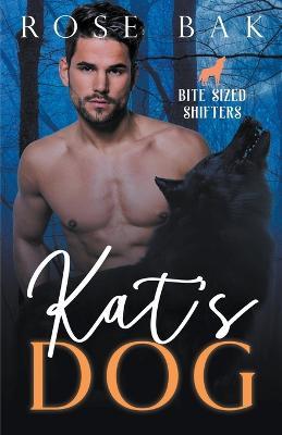 Kat's Dog - Rose Bak - cover