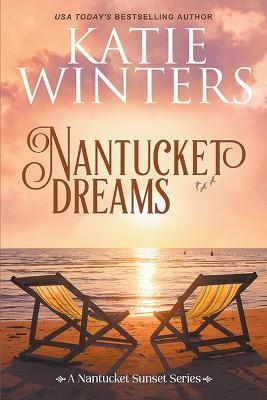 Nantucket Dreams - Katie Winters - cover