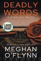 Deadly Words: Large Print