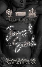 Wild Orchid Rendezvous: James & Sarah
