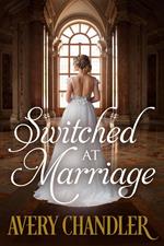 Switched at Marriage