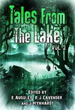 Tales from The Lake: Volume 2