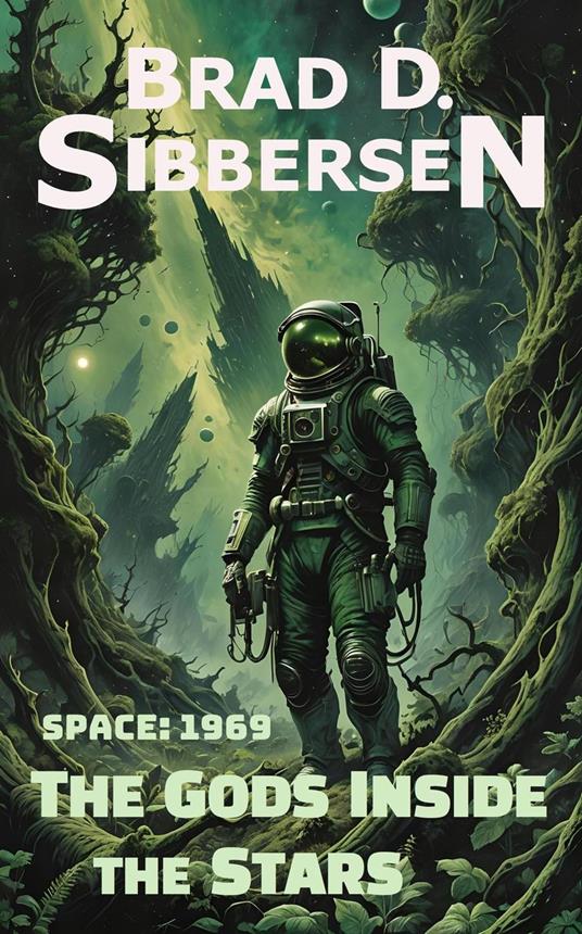 The Gods Inside the Stars - Space: 1969