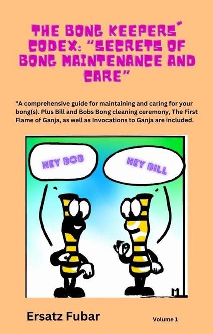 The Bong Keepers' Codex: Secrets of Bong Maintenance and Care
