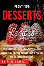 Plant Diet Desserts Recipes
