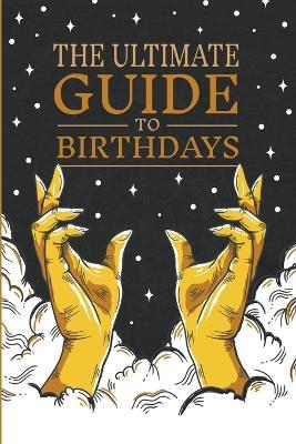 The Ultimate Guide to Birthdays - Compass Star - cover