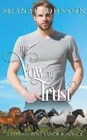 His Vow to Trust