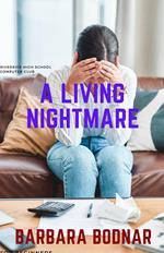 A Living Nightmare