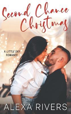 Second Chance Christmas - Alexa Rivers - cover
