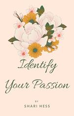 Identify Your Passion