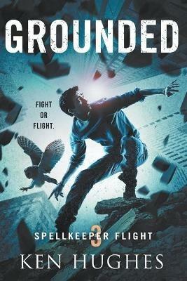 Grounded - Ken Hughes - cover