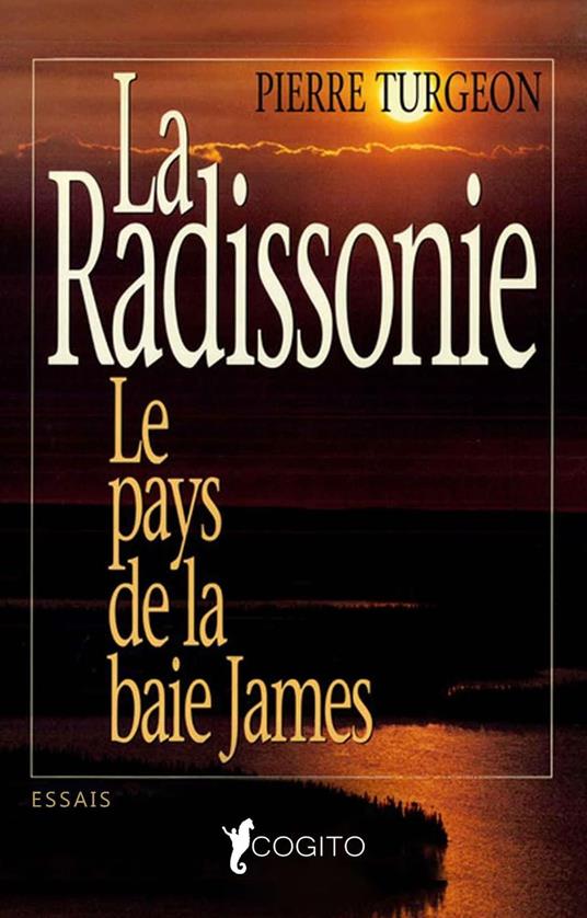 La Radissonie