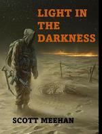Light in the Darkness