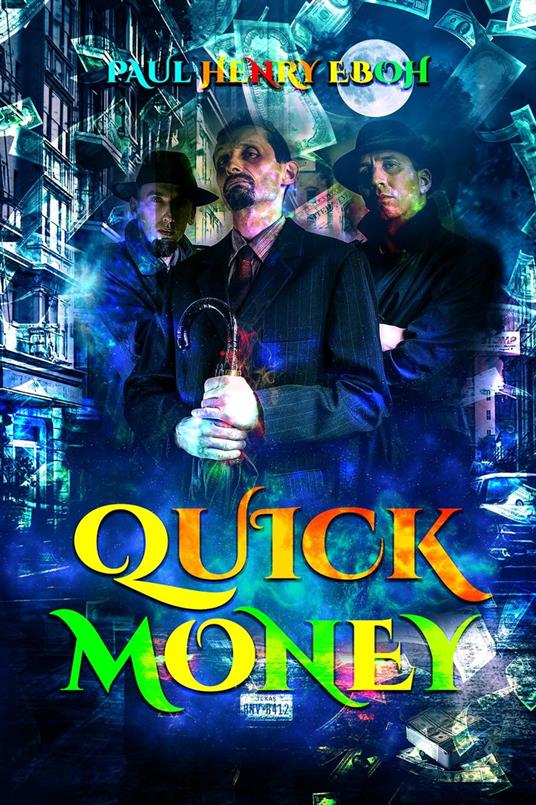 Quick Money