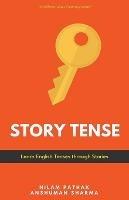 Story Tense- Learn Tenses through Stories - Nilam Pathak,Anshuman Sharma - cover