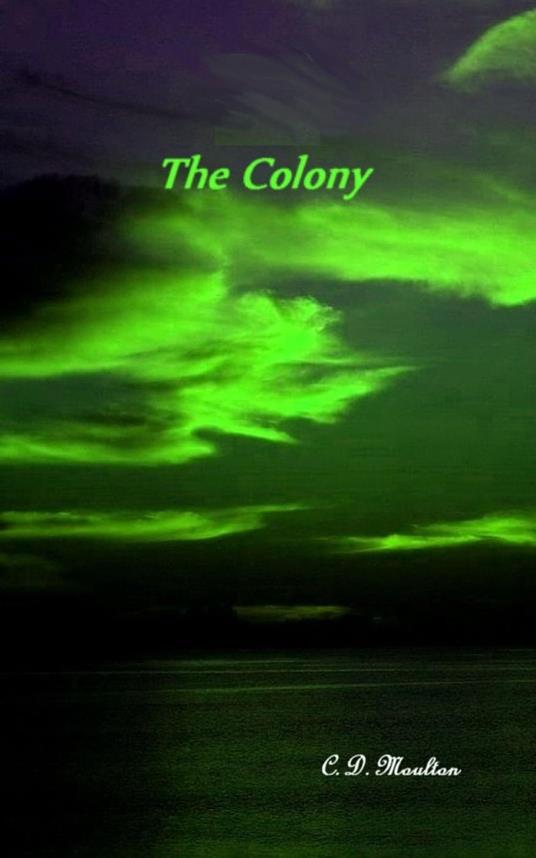 The Colony