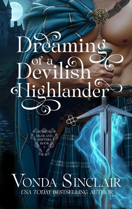 Dreaming of a Devilish Highlander