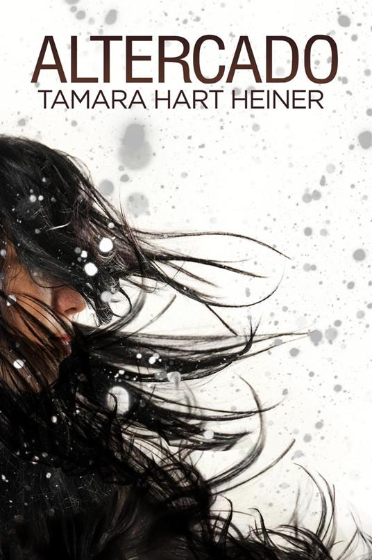 Altercado - Tamara Hart Heiner - ebook