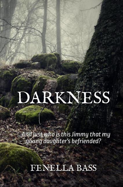 Darkness