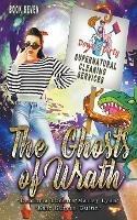 The Ghosts of Wrath - Demitria Lunetta,Kate Karyus Quinn,Marley Lynn - cover