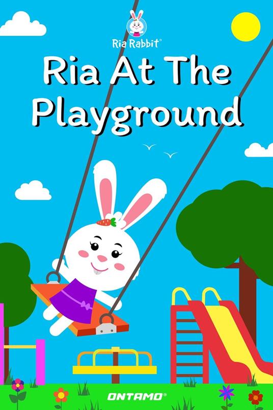 Ria At The Playground - Prashant Pinge - ebook