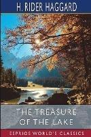 The Treasure of the Lake (Esprios Classics) - H Rider Haggard - cover