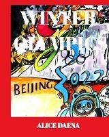 2022 Winter Olympics Volume 6: 2022 Beijing - Alice Daena - cover