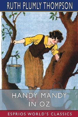 Handy Mandy in Oz (Esprios Classics) - Ruth Plumly Thompson - cover