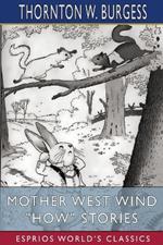 Mother West Wind How Stories (Esprios Classics)