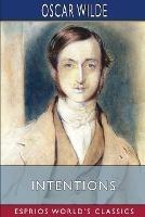 Intentions (Esprios Classics) - Oscar Wilde - cover